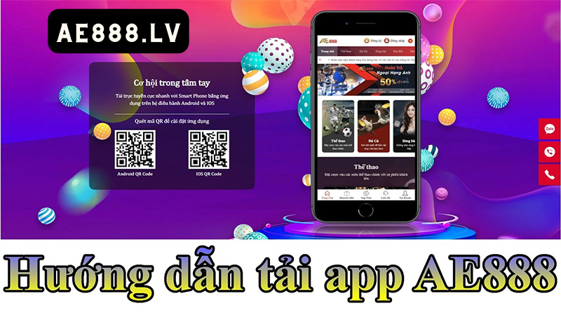 Hướng dẫn cách tải app AE888