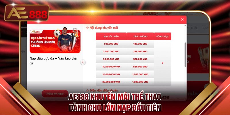 AE888 khuyến mãi thể thao nạp đầu hấp dẫn