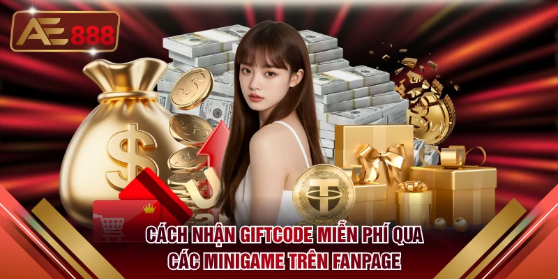 Cách nhận giftcode miễn phí qua các Minigame trên Fanpage
