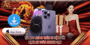 Tải app AE888
